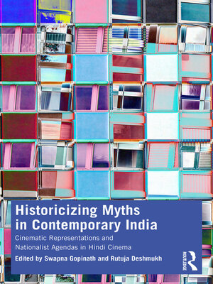 cover image of Historicizing Myths in Contemporary India
